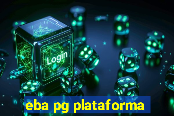 eba pg plataforma